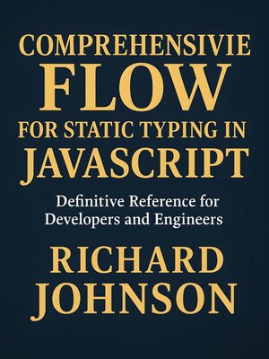 cover image of Comprehensive Flow for Static Typing in JavaScript